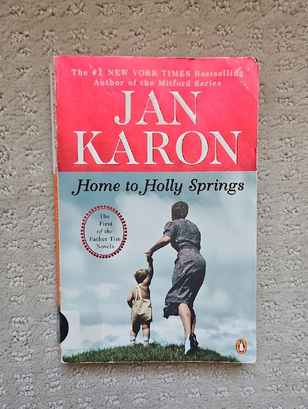 Home to Holly Springs By Jan Karon- Paperback